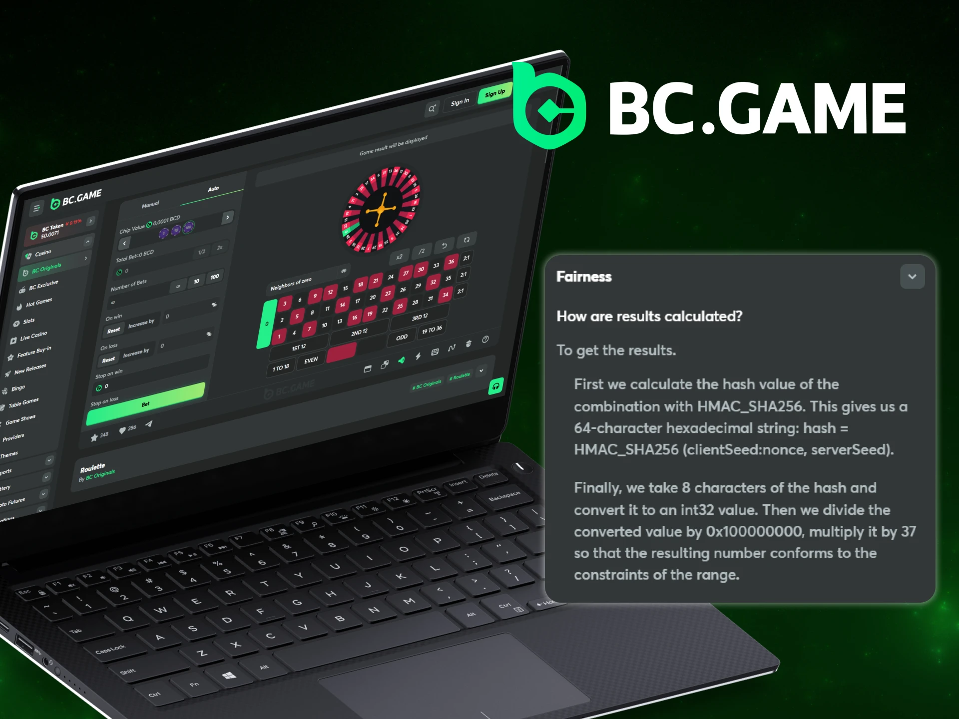 Roulette is a fully fair game for BC Game players.