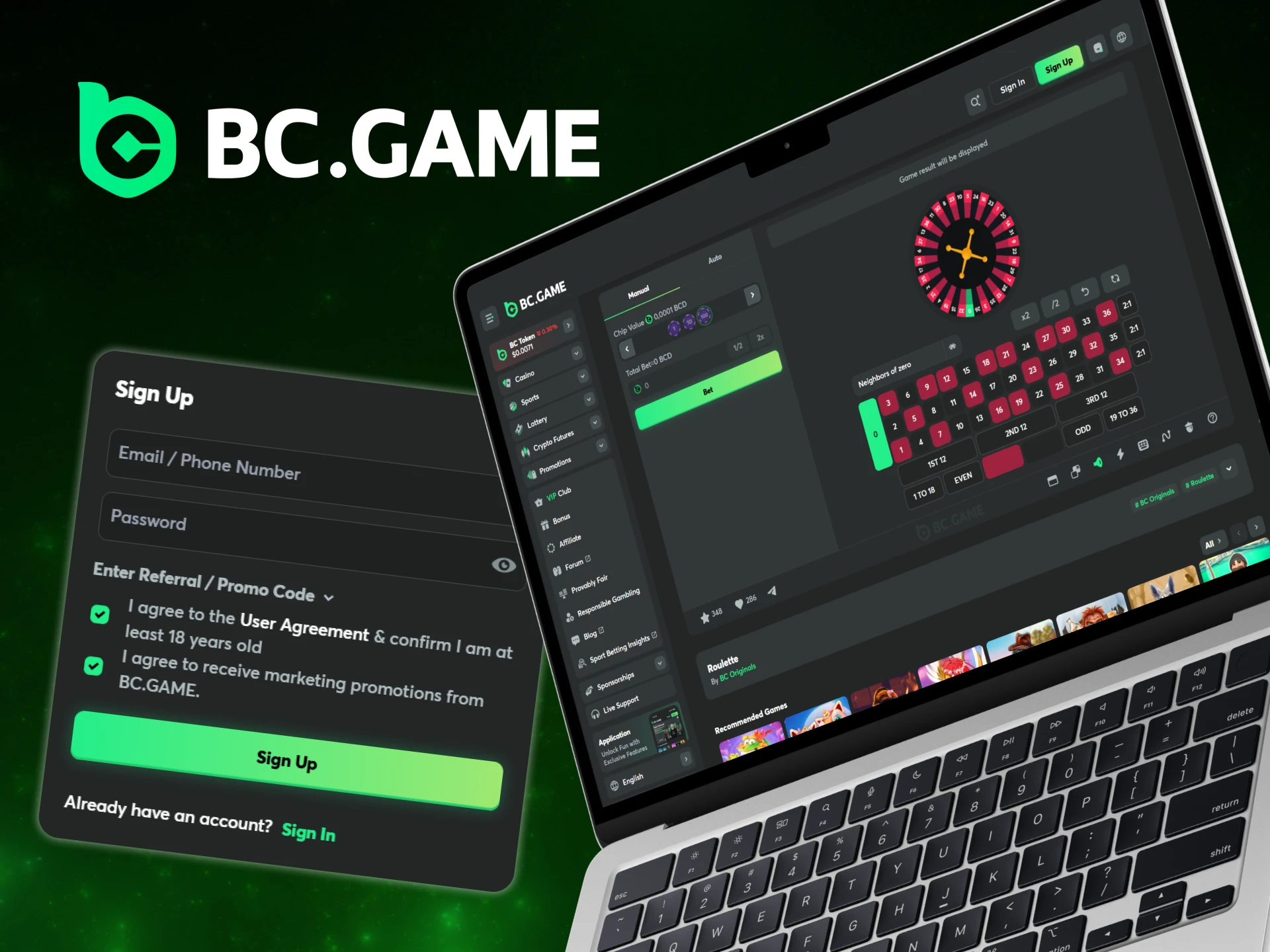 Sign up to start playing roulette at BC Game.
